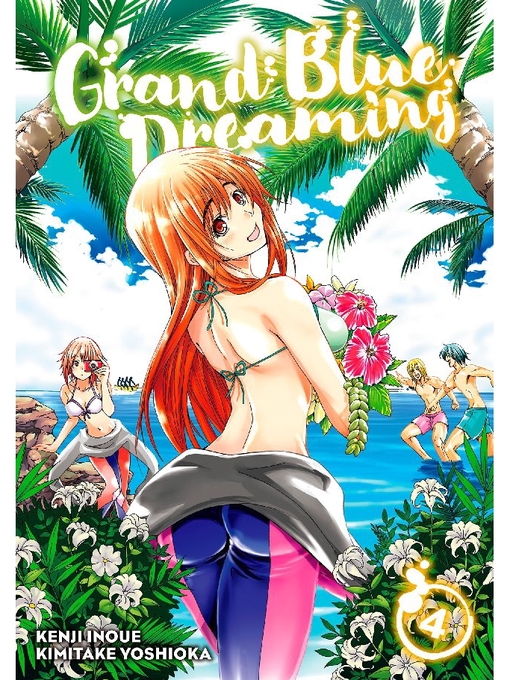 Title details for Grand Blue Dreaming, Volume 4 by Kenji Inoue - Available